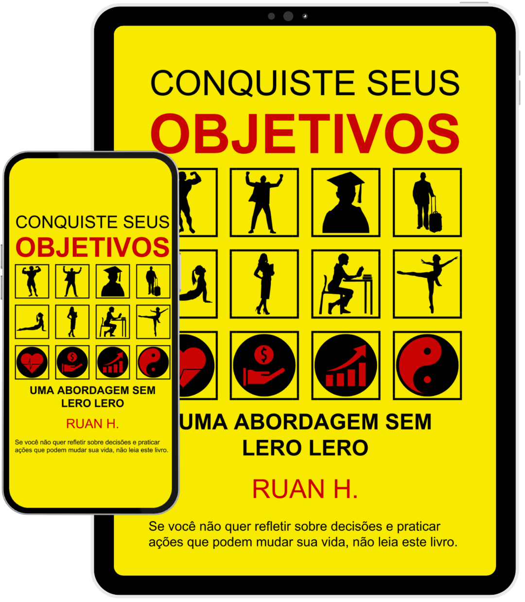 Conquiste seus Objetivos: Uma abordagem sem lero lero